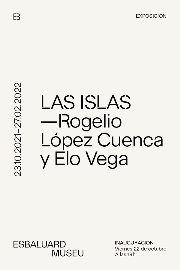 Inauguración de exposición "Las islas" - Rogelio López Cuenca y Elo Vega. Esbaluard Museu 